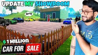 INVEST  quot1 MILLION DOLLARquot😍 TO UPDATE MY SHOWROOM I CAR FOR SALE Gameplay 7 [upl. by Niamreg]