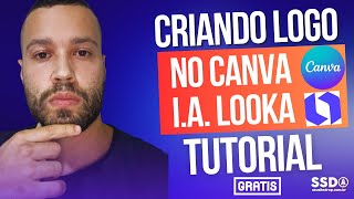 Criando Logo no Canva  IA Looka Grátis Tutorial [upl. by Alanah]