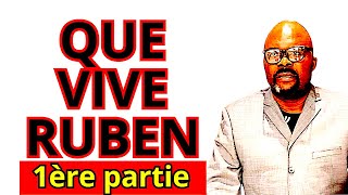 QUE VIVE RUBEN 1ère partie Dr Adelard Ndaye [upl. by Valley]