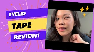 Eyelid Tape Review [upl. by Fiertz]