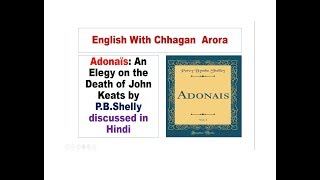 Adonaïs An Elegy on the Death of John Keats by PBShelly discussed in Hindi [upl. by Dodi]