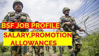 BSF Job Profile  Salary  Promotion  Allowances  SSC GD  എല്ലാം ഒന്നിൽ [upl. by Auqinaj]