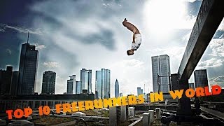 TOP 10 FREERUNNERS IN WORLD [upl. by Ainafetse]