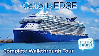 Celebrity Edge  Complete Walkthrough Tour 2023 [upl. by Ivor755]