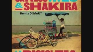 Carlos Vives ft Shakira La bicicleta Remix Dj MoU [upl. by Einner]