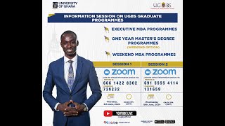 INFORMATION SESSION ON UGBS GRADUATE PROGRAMMES 2024 [upl. by Halyk166]