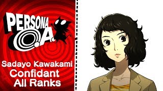 Persona OA  Sadayo Kawakami Confidant All Ranks [upl. by Fortunato]