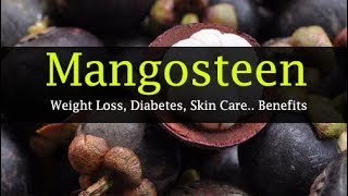 Purple Mangosteen Benefits  Weight Loss Diabetes Skin Care [upl. by Eissirc]