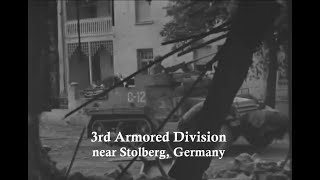 3rd Armored Division Moves Through Towns near Stolberg Germany [upl. by Nalced938]