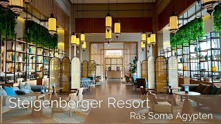 Steigenberger Resort Ras Soma 5 Hotel Hurghada Ägypten Neueröffnung [upl. by Ayrad]