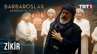 Zikir Sahnesi  Barbaroslar Akdenizin Kılıcı 14 Bölüm HayreddinTRT [upl. by Ahsiak]