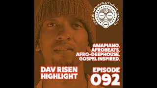 AIR 092  Amapiano Afrobeats AfroDeepHouse Gospel Inspired [upl. by Eenahpets]