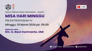 Misa Minggu Prapaskah IV  Minggu 10 Maret 2024 jam 0900 [upl. by Oicaro]