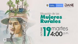 Webinar situación de las mujeres rurales [upl. by Pollerd943]