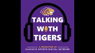 Talking with Tigers  Ouachita Director of Athletics David Sharp [upl. by Divaj]