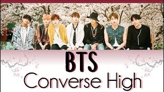 BTS 방탄소년단  Converse High HanRomVostfr [upl. by Eelanna]