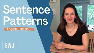 English Grammar Sentence Patterns  What you need to know [upl. by Pfeffer]