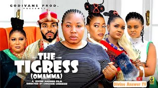 The Tigress Omamma Complete Full Movie  2024 Latest Nollywood Movie [upl. by Ybok]