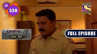 The Missing Sisters Part 1  Crime Patrol Dial 100  Full Episode [upl. by Palocz479]