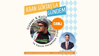 KAAN GÖKTAŞLA GÜNDEM  14 KASIM 2024 [upl. by Lauretta775]