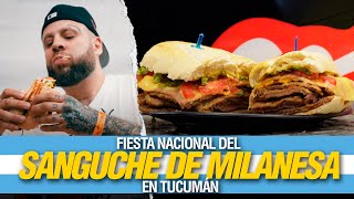 FIESTA NACIONAL DEL SANGUCHE DE MILANESA EN TUCUMAN [upl. by Hnirt]