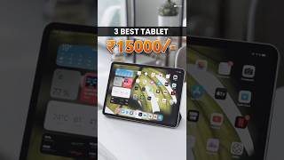 3 Best Tablet Under 15000  Best Tab Under 15k  Best Tablet For Students 2024 shorts tablet [upl. by Zumwalt]