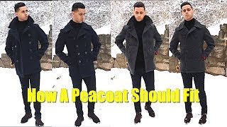 Schott NYC Slim Fit PeaCoat Sizing amp Review  How To Style A PeaCoat  How A Peacoat Should Fit [upl. by Nuli]