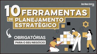 FERRAMENTAS PLANEJAMENTO ESTRATÉGICO PARA PEQUENO NEGÓCIO 10 Dicas Muito Utilizadas [upl. by Milde]