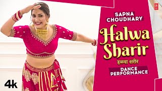 Halwa Sharir  Sapna Choudhary Dance Performance  New Haryanvi Songs Haryanavi 2023 [upl. by Thorwald]