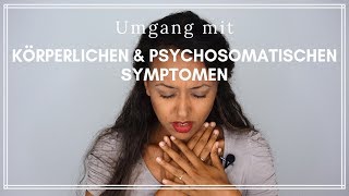 Psychosomatische Störungen verstehen  3 Schritte [upl. by Doig241]