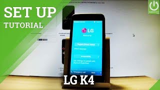 How to Set Up LG K4  Activation  LG Beginners Tutorial [upl. by Eemia972]