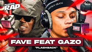 Favé feat Gazo  Flashback PlanèteRap [upl. by Claudie]