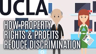 Essential UCLA School of Economics How Property Rights amp Profits Reduce Discrimination [upl. by Orest]