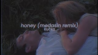 kučka  honey medasin remix slowed  reverb [upl. by Noemi]