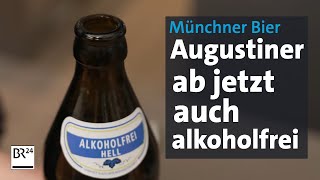 Münchner Bier Augustiner gibts jetzt auch alkoholfrei  Abendschau  BR24 [upl. by Rizan]