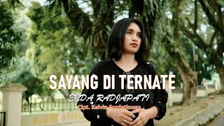 ENDA RADJAPATI  SAYANG DI TERNATE Official Music Video [upl. by Ylrebma]