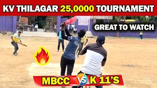 K11 vs mbcc🏏 kv thilagar trophy 🏆2024 [upl. by Ennairek446]