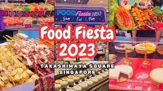 Food Fiesta at Takashimaya Square Orchard Road Singapore [upl. by Koball]