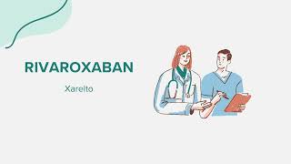 Rivaroxaban Xarelto  Drug Rx Información SpanishEspañol [upl. by Kattie]