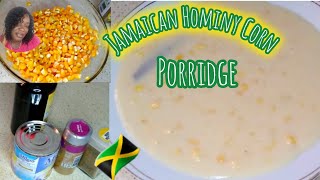 Cooking Jamaican Hominy Corn PorridgeCreamy Corn Porridge RecipeEasy Porridge RecipeBreakfast [upl. by Poppy114]