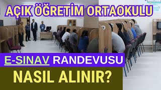 Açık Öğretim Ortaokulu 2 Dönem eSınav Randevu Ekranları Açıldı Randevu Nasıl Alınacak [upl. by Petersen363]