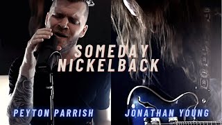 Nickelback  Someday Peyton Parrish Cover Prod by jonathanymusic [upl. by Belldas]