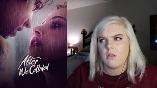 After We Collided Movie Reaction [upl. by Nosreve]