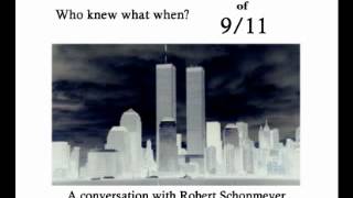 Conversation with Robert Schopmeyer  Prior Knowledge of 911 Who knew what when [upl. by Remmos]