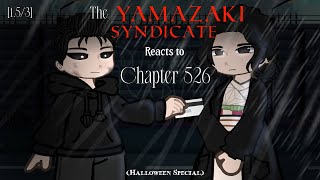 The Yamazaki Syndicate Reacts to Chapter 526  153  Lookism HALLOWEEN SPECIAL [upl. by Ordnajela]