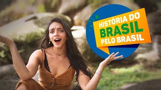 HISTÓRIA DO BRASIL PELO BRASIL  TRAILER Débora Aladim [upl. by Efron]