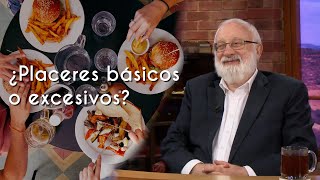 Placeres básicos o excesivos  El mundo La comida [upl. by Ingvar]