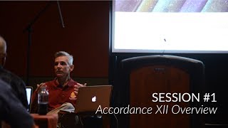 Accordance 12 Overview Training Seminar Session 1 [upl. by Sanburn]