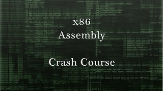 x86 Assembly Crash Course [upl. by Ellehcan]