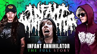 INFANT ANNIHILATOR  The Most quotOFFENSIVEquot Deathcore Band [upl. by Salena981]